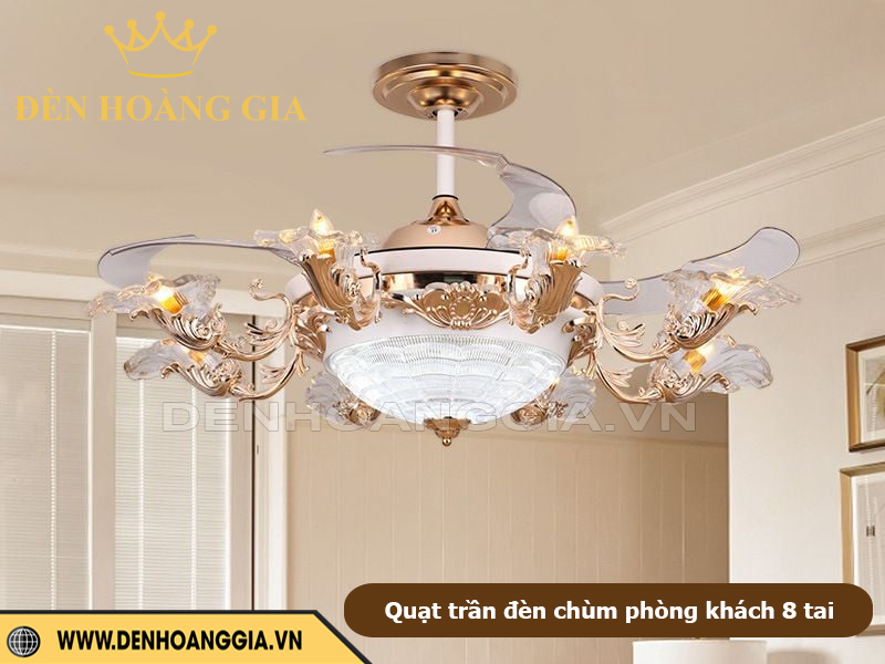 Quạt trần đèn chùm 8 tai siêu đẹp