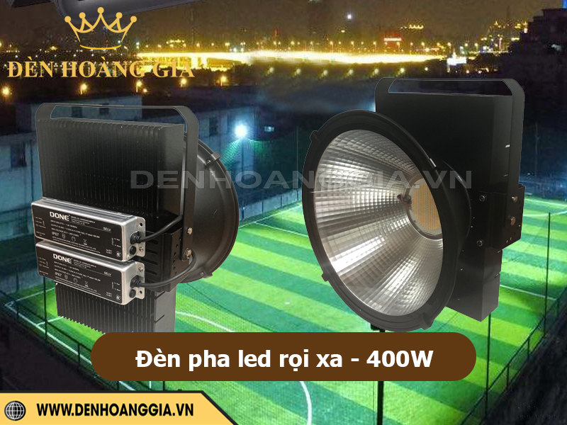 Đèn pha led rọi xa 400W cho sân bóng mini