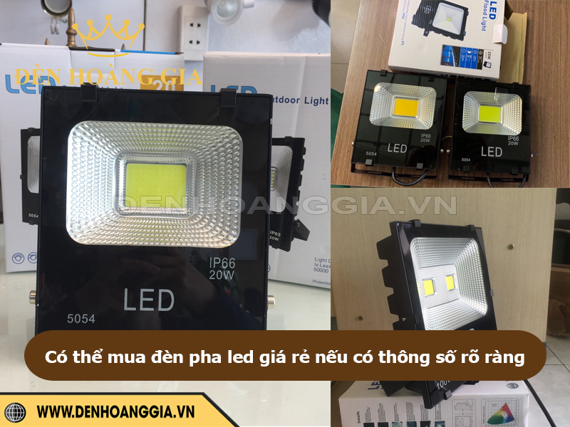 Có thể mua đèn pha led giá rẻ có thông số kỹ thuật rõ ràng