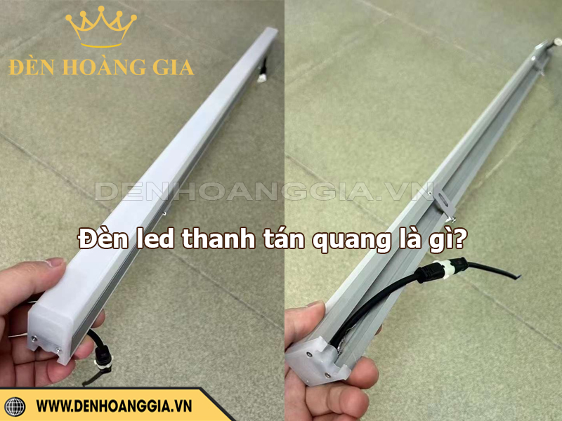 Đèn led thanh tán quang là gì?