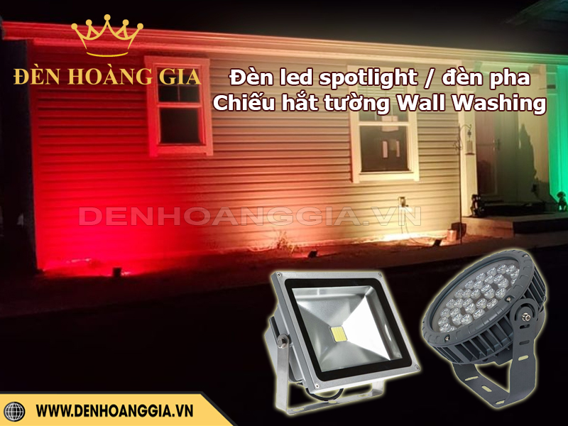 Đèn led spotlight và đèn pha trong kỹ thuật chiếu hắt tường Wall Washing