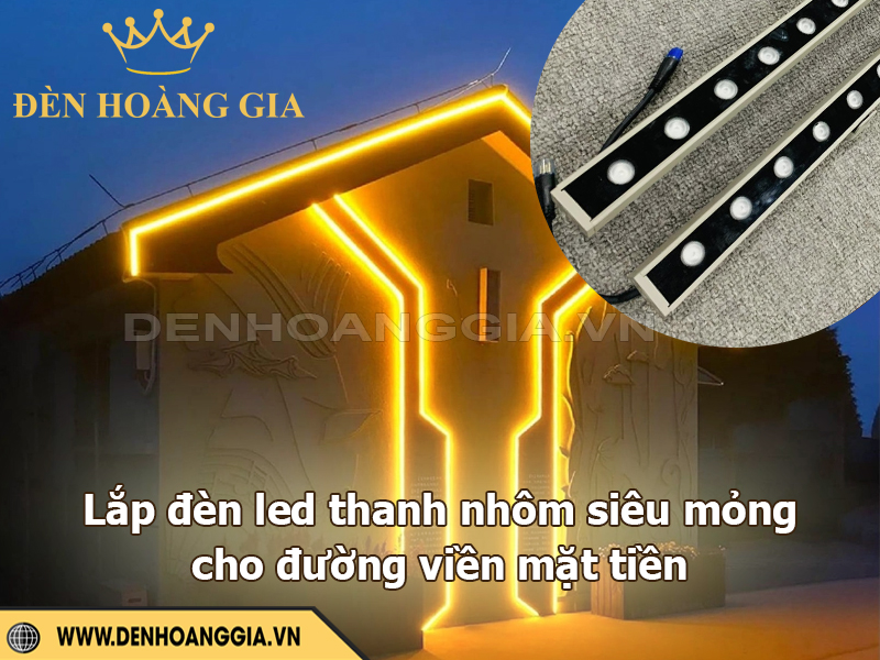 Đèn led thanh nhôm siêu mỏng chiếu đường viền mặt tiền