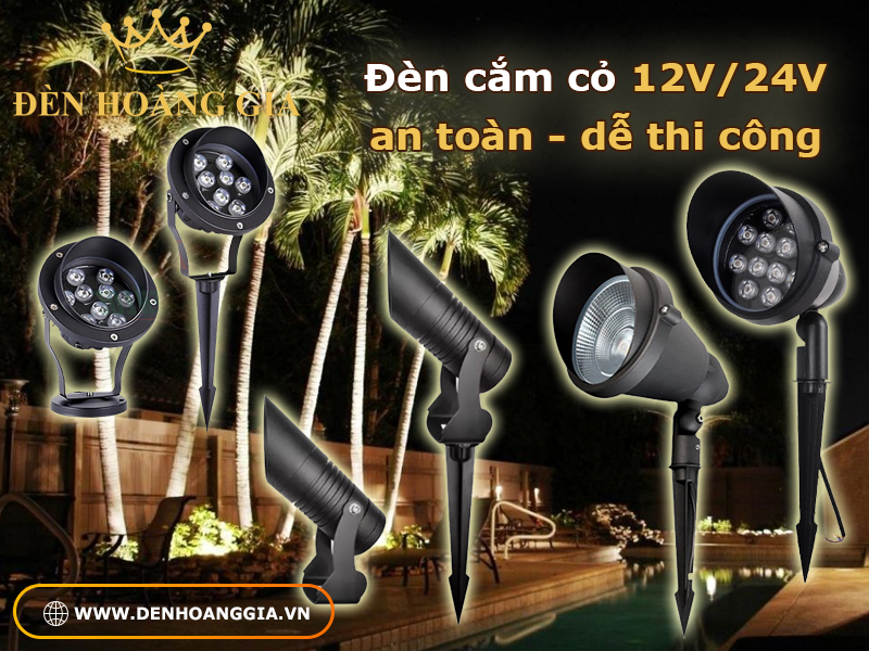 Đèn led cắm cỏ 12V hoặc 24V có tính an toàn cao