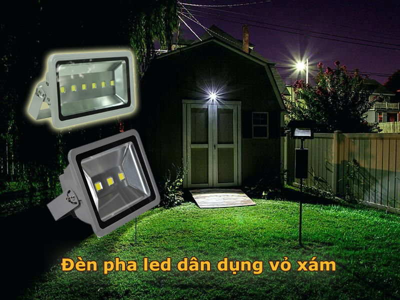 Đèn pha led dân dụng vỏ xám