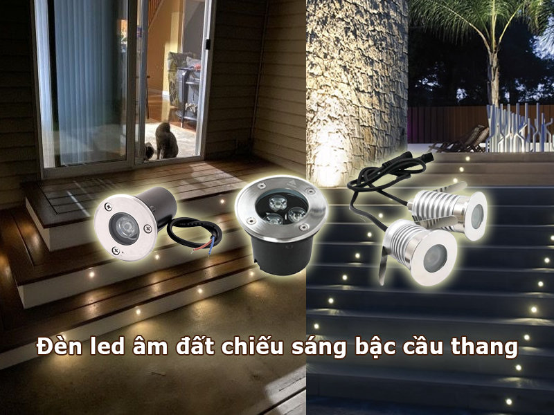Đèn led âm đất chiếu sáng bậc cầu thang