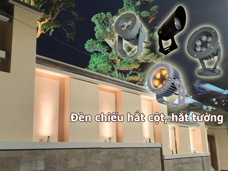 Đèn chiếu hắt cột hắt tường