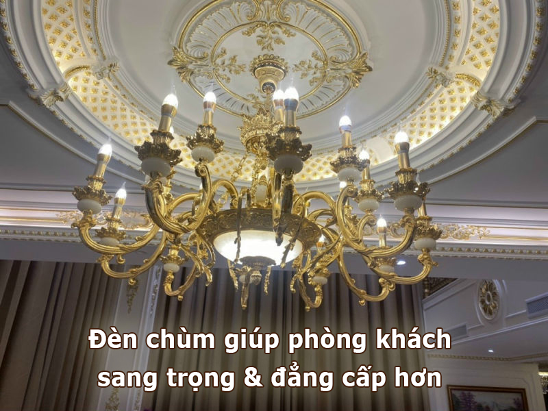Đèn chùm giúp không gian phòng khách sang trọng và đẳng cấp hơn
