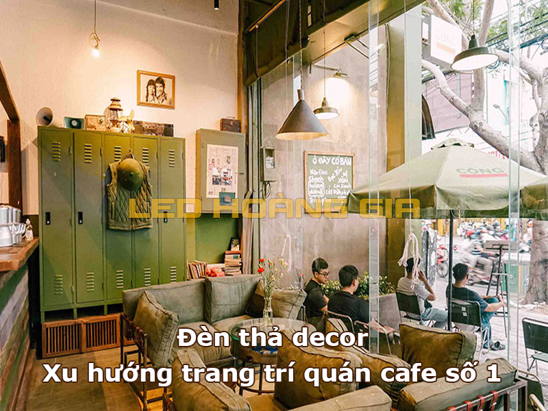 Đèn thả decor là xu hướng trang trí quán cafe số 1 hiện nay